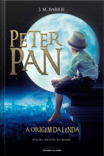 Peter Pan - A Origem da Lenda