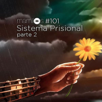 #101 - Sistema Prisional - Parte 2