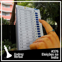 Xadrez Verbal #376 A Maior Eleição do Mundo