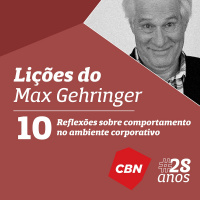 05 - Lições do Max Gehringer sobre comportamento no mundo corporativo