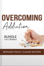 Overcoming Addiction Bundle, 2 In 1 Bundle: Craving Mind And Addiction And Recovery