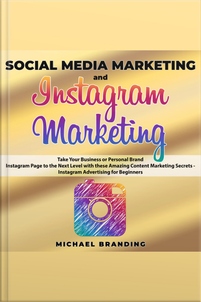 Social Media Marketing And Instagram Marketing