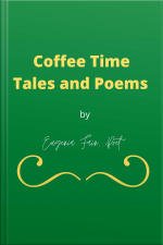 Coffee Time Tales And Poems