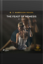 B. J. Harrison Reads The Feast Of Nemesis