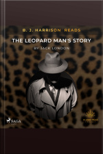 B. J. Harrison Reads The Leopard Mans Story