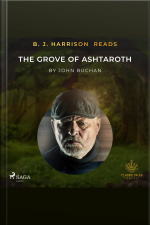 B. J. Harrison Reads The Grove Of Ashtaroth