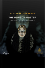 B. J. Harrison Reads The Harbor Master