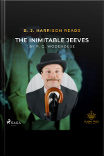B. J. Harrison Reads The Inimitable Jeeves