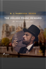 B. J. Harrison Reads The 200,000 Franc Reward