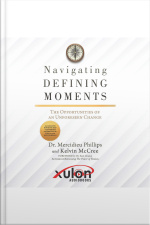Navigating Defining Moments