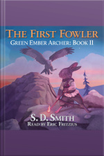 The First Fowler (green Ember Archer Book Ii)