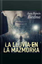 La Lluvia En La Mazmorra