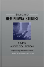 Selected Hemingway Stories: A New Audio Collection