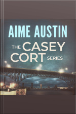 The Casey Cort Series: Volume Two