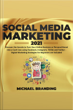Social Media Marketing 2021
