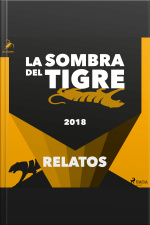 La Sombra Del Tigre 2018