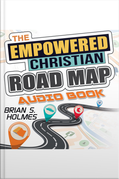 The Empowered Christian Road Map