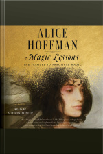 Magic Lessons: The Prequel To Practical Magic