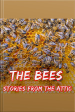 The Bees
