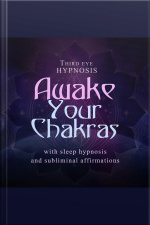 Awake Your Chakras