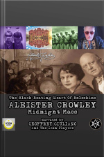 The Black Beating Heart Of Boleskine Aleister Crowley Midnight Mass