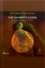 B. J. Harrison Reads The Mummys Curse