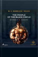 B. J. Harrison Reads The People Of The Black Circle