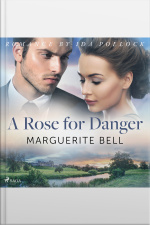 A Rose For Danger