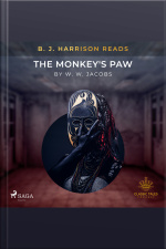 B. J. Harrison Reads The Monkeys Paw