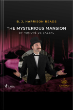 B. J. Harrison Reads The Mysterious Mansion