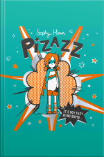 Pizazz: The Super Awesome New Superhero Series!