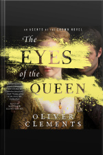 The Eyes Of The Queen: A Novel