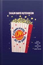 A Complicated Love Story Set In Space