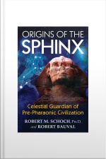 Origins Of The Sphinx: Celestial Guardian Of Pre-pharaonic Civilization