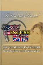 690 Questions in English - From Beginners to Intermediate