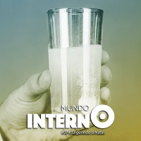 MUNDO INTERNO #74: Digerindo o Natal