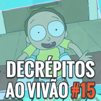 Decrépitos 136 - AO VIVÃO - Dia das Crianças