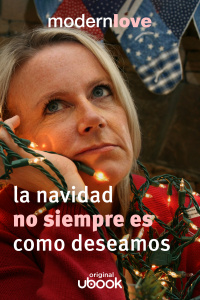 Capítulo 6: La Navidad no siempre es como deseamos