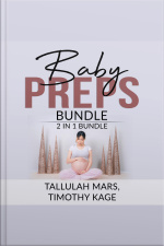 Baby Preps Bundle: 2 In 1 Bundle, Becoming Babywise And The Expectant Father