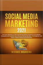 Social Media Marketing 2021