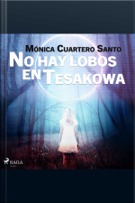 No Hay Lobos En Tesakowa