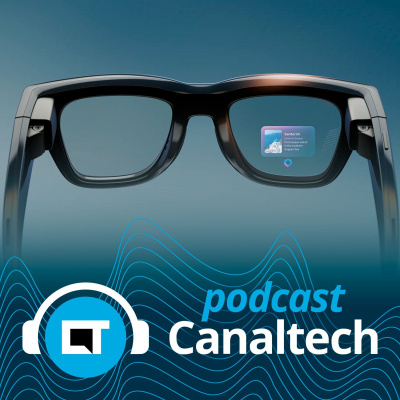 Canaltech Podcast