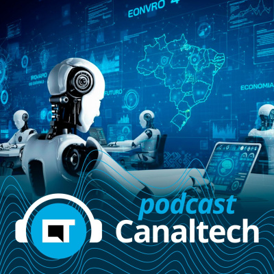 Canaltech Podcast