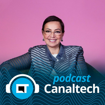 Canaltech Podcast