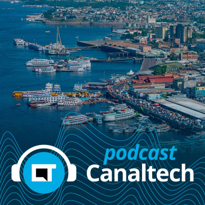 Canaltech Podcast