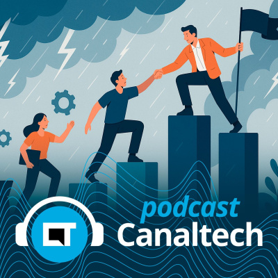 Canaltech Podcast