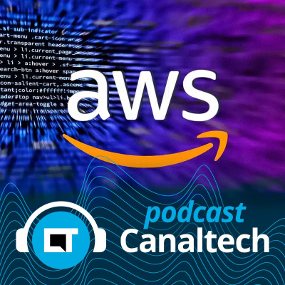 Canaltech Podcast