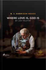 B. J. Harrison Reads Where Love Is, God Is