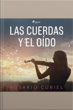 Las Cuerdas Y El Oído