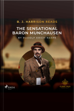 B. J. Harrison Reads The Sensational Baron Munchausen